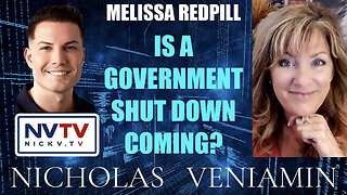 Melissa Redpill Discusses A Potential Government shut Down with Nicholas Veniamin