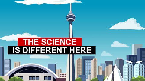 The Science is Different in Toronto