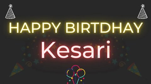 Happy Birthday to Kesari - Birthday Wish From Birthday Bash