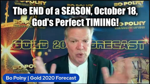 Bo Polny Great - The END of a SEASON, October 18,... God's Perfect TIMIING!