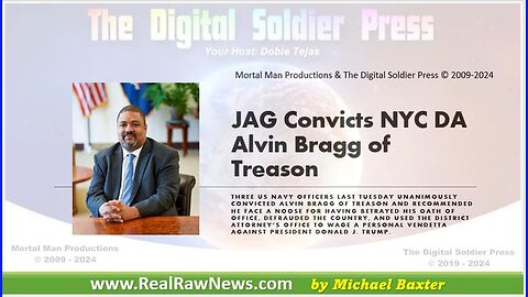 JAG Convicts NYC DA Alvin Bragg of Treason.