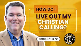 How do I live out my Christian calling?