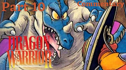 Facing the Dragonlord - Dragon Warrior Part 10