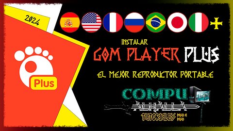 Descargar Gom Player Plus Full Español ML Portable 2024