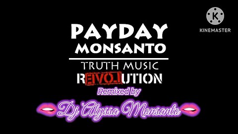 Dj Alyssa Monsanto - Para Scrumptious (Remix) Payday Monsanto & K-Rino