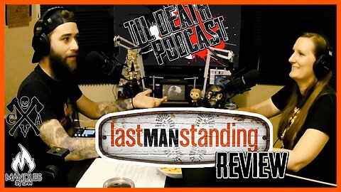 Last Man Standing REVIEW | Til Death Podcast | CLIP