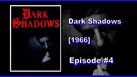 Dark Shadows | Season 1 | Episode 4