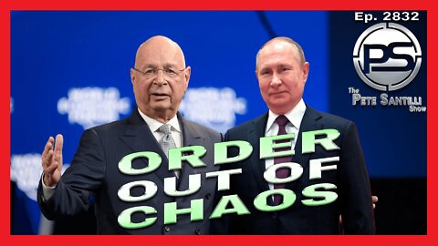 "Order Out Of Chaos" The Globalist Script