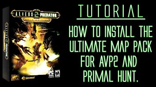 AvP2 Tutorial - How to install the Ultimate Map Pack 3 (UMP3)