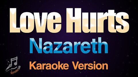 Nazareth - Love Hurts (Karaoke)