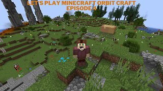 Let's play Minecraft Orbit Craft Episode 4