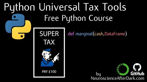 How to Create a Marginal Tax Calculator with a Python for Any Nation - Free Python Course