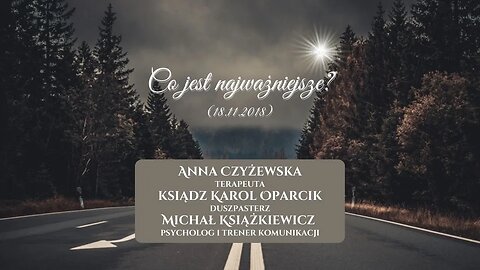 Co jest najważniejsze? (18.11.2018)