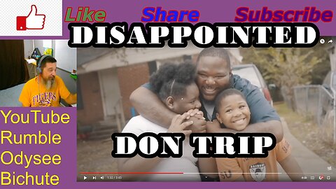 DISAPPOINTED By Don Trip -Pitt Reacts