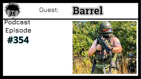 Episode 354: Barrel- Blending Hobbies and Resilience: Edward Morissette on Airsoft and 3D Printing