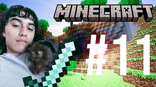 Mining Till I Can't No More (Minecraft #11)