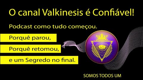 PODCAST COMO TUDO COMEÇOU. PORQUÊ PAROU, PORQUÊ RETOMOU E UM SEGREDO NO FINAL.