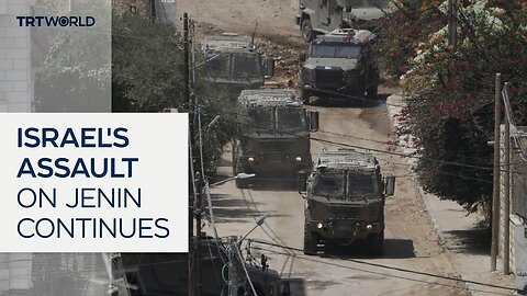 Israel's military assault on Jenin continues for a fourth day