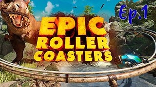 Epic Roller Coasters [Ep.1]coaster seems fun