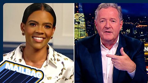 “We Texted Each Other After!” Piers Morgan vs Candace Owens Mailbag