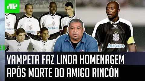 "Perdi um companheiro, mas SEMPRE VOU LEMBRAR do Rincón com alegria!" Vampeta faz LINDA HOMENAGEM!