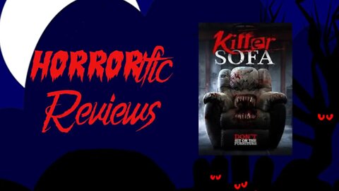 HORRORific Reviews - Killer Sofa