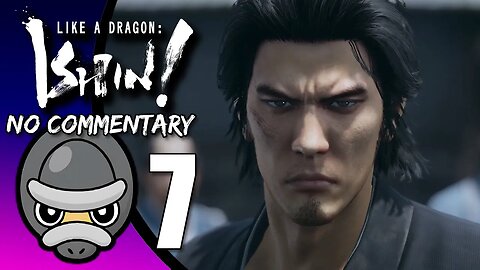 Part 7 // [No Commentary] Like a Dragon: Ishin! - Xbox Series S Gameplay