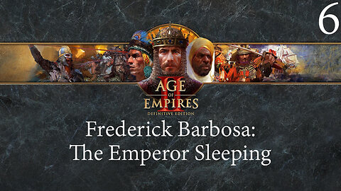 Age of Empires II: Frederick Barbarossa The Emperor Sleeping