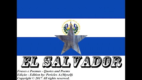 Flags and photos of the countries in the world: El Salvador [Quotes and Poems]