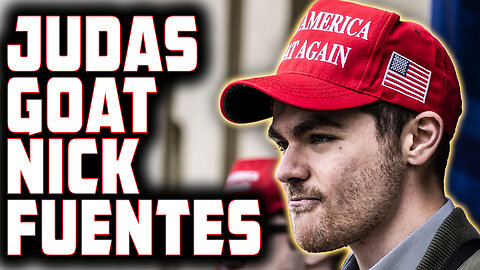 Nick Fuentes Is a Judas Goat!