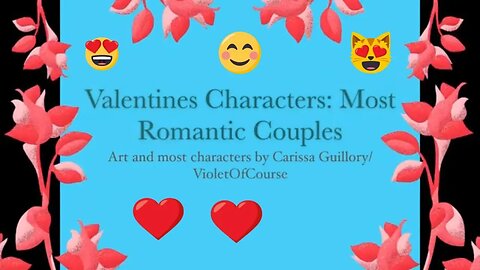 Valentines Characters Most Romantic Couples! 2020 💘