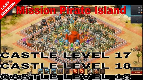 #Throne Rush Pirate Island : Castle Level 17 , Castle Level 18 and Castle Level 19