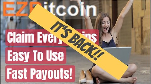 EZBitcoin , Easy To Use Free Faucet Is Back , Earn Free Crypto