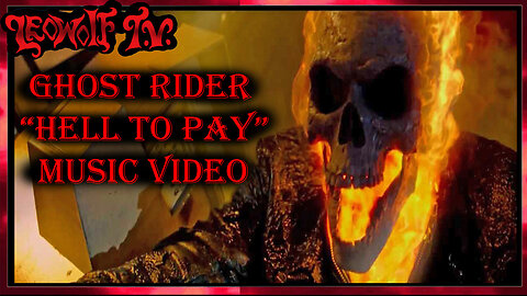 LWTV: Ghost Rider 2 Music Video