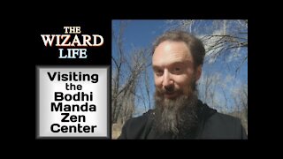 Visiting the Bodhi Manda Zen Center