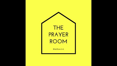 The Prayer Room -27 January 2021