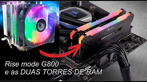 Air Cooler G800 - Adaptando para memórias altas