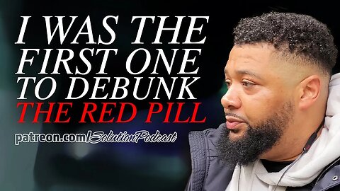 Who was the first to debunk the red pill