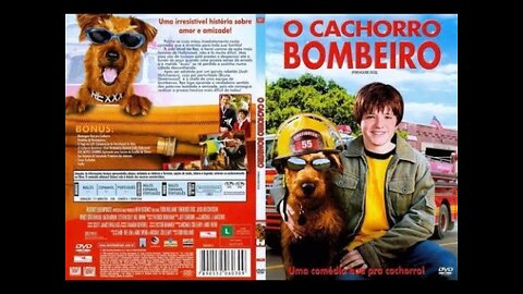 O CACHORRO BOMBEIRO TRAILER