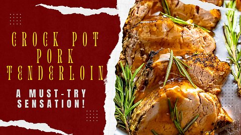 Wondering What Makes This Crock Pot Pork Tenderloin Stand Out?