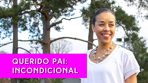 Querido Pai: Incondicional | IN YOUR ELEMENT TV