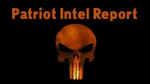 Patriot Intel Report 10/25/22