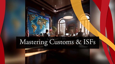 Demystifying Importer Security Filings - Safeguarding International Trade