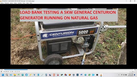 EPISODE 62 -LOAD BANK 5KW GENERATOR ON NATURAL GAS