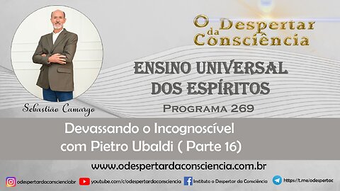 ENSINO UNIVERSAL DOS ESPÍRITOS - PROGRAMA 269.