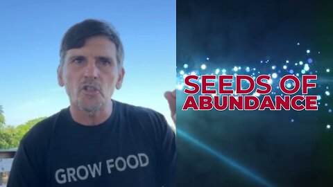 SEEDS OF ABUNDANCE WITH JIM GALE