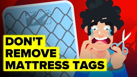 Why Its Illegal To Cut Off Mattress Tags (and Other Crazy Laws)