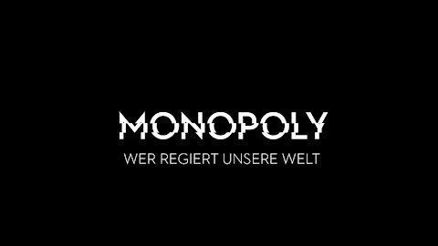 MONOPOLY - Wer regiert unsere Welt (Teil 1)