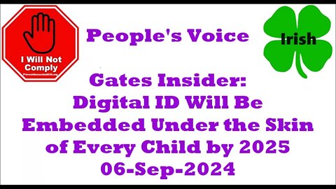 Gates Insider Digital ID Will Be Embedded Under the Skin of Every Child by 2025 06-Sep-2024