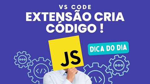 APRENDA A PROGRAMAR DE FORMA DESCOMPLICADA ! Extensão do VS Code que cria códigos - #vscode